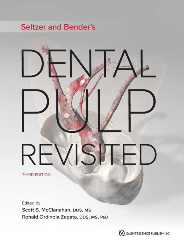 Seltzer and Benderæs Dental Pulp Revisited